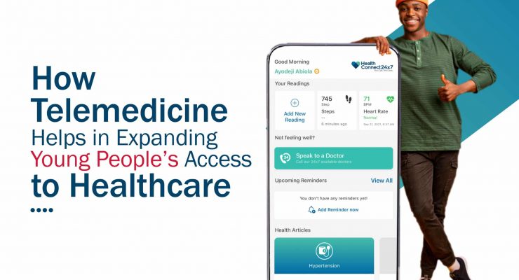 How Telemedicine Helps in Expanding Young People’s Access to Healthcare